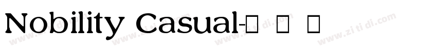 Nobility Casual字体转换